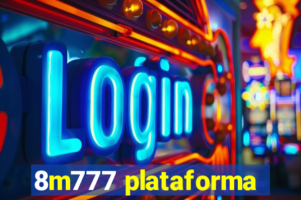 8m777 plataforma